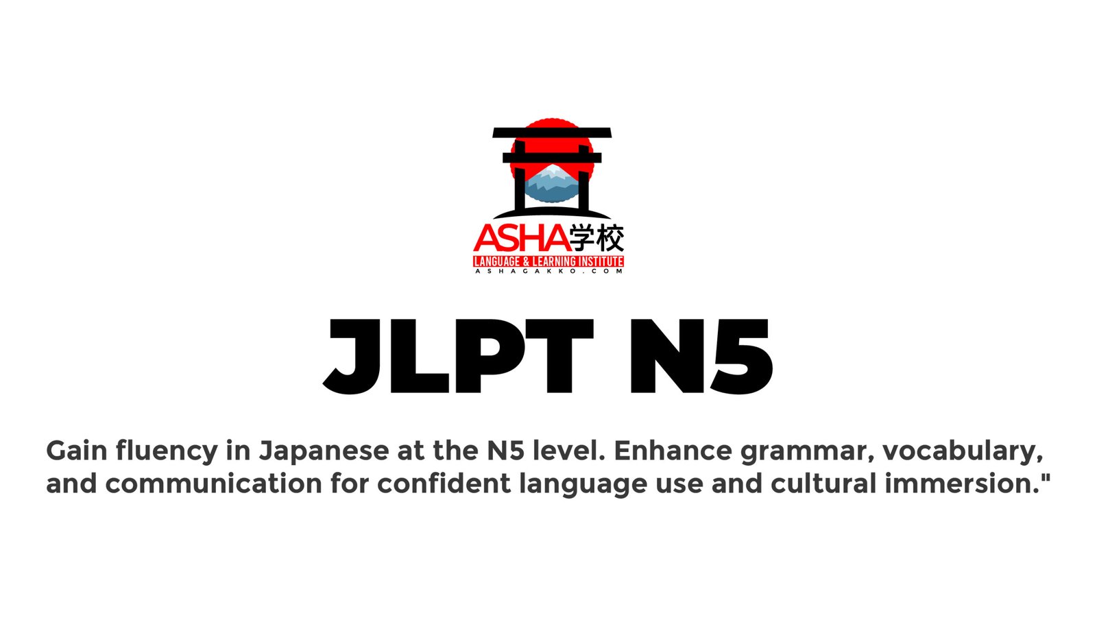 Japanese Level N5 (JLPT Preparation)